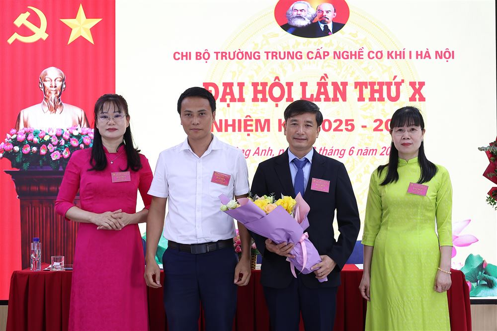 CHÚC MỪNG ĐẠI HỘI CHI BỘ TRƯỜNG TRUNG CẤP NGHỀ CƠ KHÍ I HÀ NỘI LẦN THỨ X, NHIỆM KỲ 2025 - 2030 